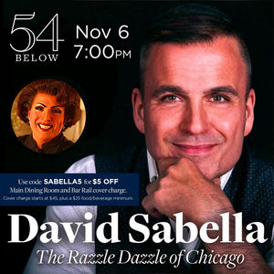David Sabella Will Bring 'The Razzle Dazzle Of Chicago' at 54 Below Image
