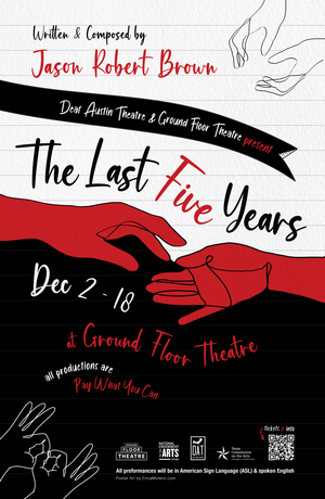 American Sign Language & English LAST FIVE YEARS to be Presented by Ground Floor Theatre and Deaf Austin Theatre 