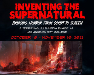 The Art Directors Guild 800 Presents INVENTING THE SUPERNATURAL: BRINGING HORROR FROM SCRIPT TO SCREEN 