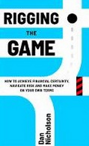 Dan Nicholson Releases New Book RIGGING THE GAME Image