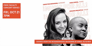 Bloomingdale School Of Music Presents Faculty Concert Series SOUNDS FROM THE NEIGHBORHOOD: AN EVENING OF SONGS OLD AND NEW Image