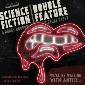 Haven to Present SCIENCE FICTION / DOUBLE FEATURE: A ROCKY HORROR PICTURE PARTY Image