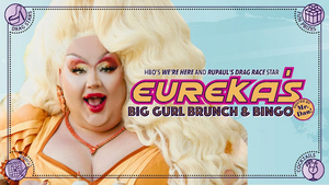 EUREKA O'HARA'S BIG GURL BRUNCH & BINGO Comes to Catalina Jazz Club This Weekend Image