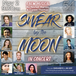 SWEAR BY THE MOON Comes to 54 Below Next Month 