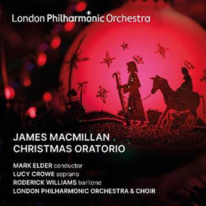 London Philharmonic Orchestra Label Releases Live Recording of Sir James MacMillan's CHRISTMAS ORATORIO  Image