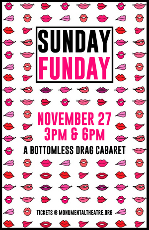 Monumental Theatre Company Presents SUNDAY FUNDAY Next Month Image