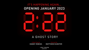 2.22 - A GHOST STORY Will Transfer To The Lyric Theatre Image