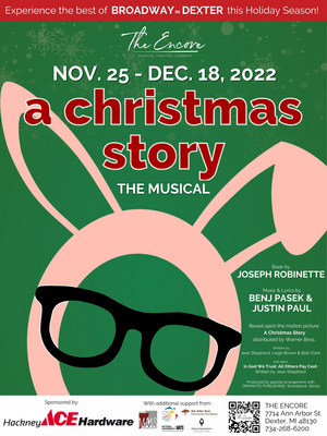 A CHRISTMAS STORY THE MUSICAL  Comes to the Encore Next Month 