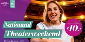 Feature: KAARTVERKOOP NATIONAAL THEATERWEEKEND 2023 VAN START! Image