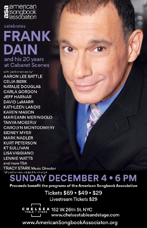 THE AMERICAN SONGBOOK ASSOCIATION AND CABARET SCENES CELEBRATES FRANK DAIN Will Play Chelsea Table + Stage Image