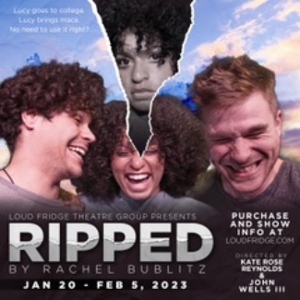 Interview: Directors Kate Rose Reynolds & John Wells III Talk RIPPED at Loud Fridge Theatre Group 