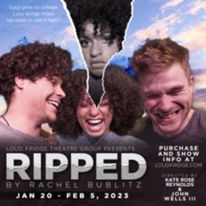 Interview: Directors Kate Rose Reynolds & John Wells III Talk RIPPED at Loud Fridge Theatre Group Image