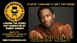 Jelani Remy Will Guest On THE BROADWAY LECTURE SERIES 