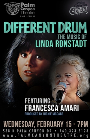 DIFFERENT DRUM: THE MUSIC OF LINDA RONSTADT at Palm Canyon Theatre 