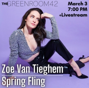 Zoë Van Tieghem Will Play SPRING FLING at The Green Room 42 