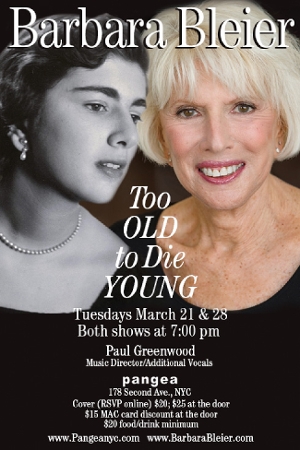 Barbara Bleier Will Play TOO OLD TO DIE YOUNG At Pangea 