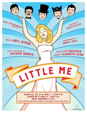 Interview: Director Paula Kelley On Neil Simon's LITTLE ME Musical At Manhattan Beach Community Church Theater  Image