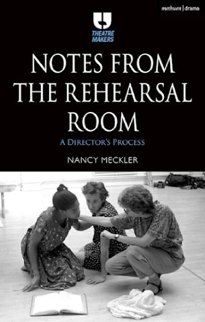 Interview: 'Harold Pinter was Incredibly Supportive' Director Nancy Meckler on Writing NOTES FROM THE REHEARSAL ROOM Image