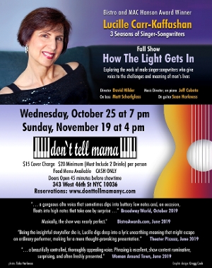 Lucille Carr-Kaffashan Will Present Fall Edition Of
THREE SEASONS OF SINGER-SONGWRITERS at Don't Tell Mama 
