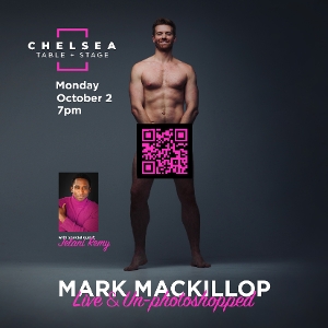 Mark MacKillop Will Play Chelsea Table + Stage With LIVE AND UN-PHOTOSHOPPED On October 2nd Image
