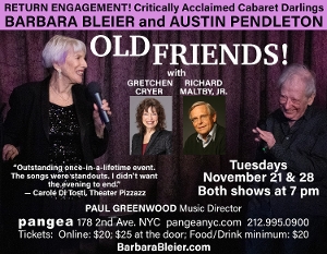 Barbara Bleier and Austin Pendleton Bring OLD FRIENDS! Back To Pangea 
