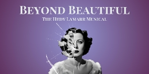 Interview: Robert And Cristina Farruggia of BEYOND BEAUTIFUL (THE HEDY LAMAR MUSICAL) at Green Room 42 