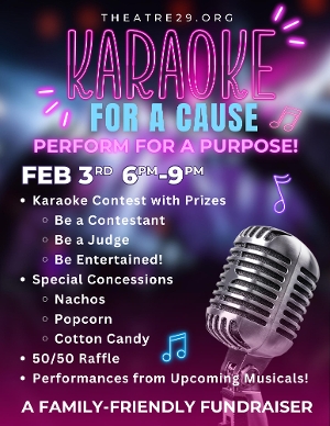 KARAOKE FOR A CAUSE Comes To Theatre 29 