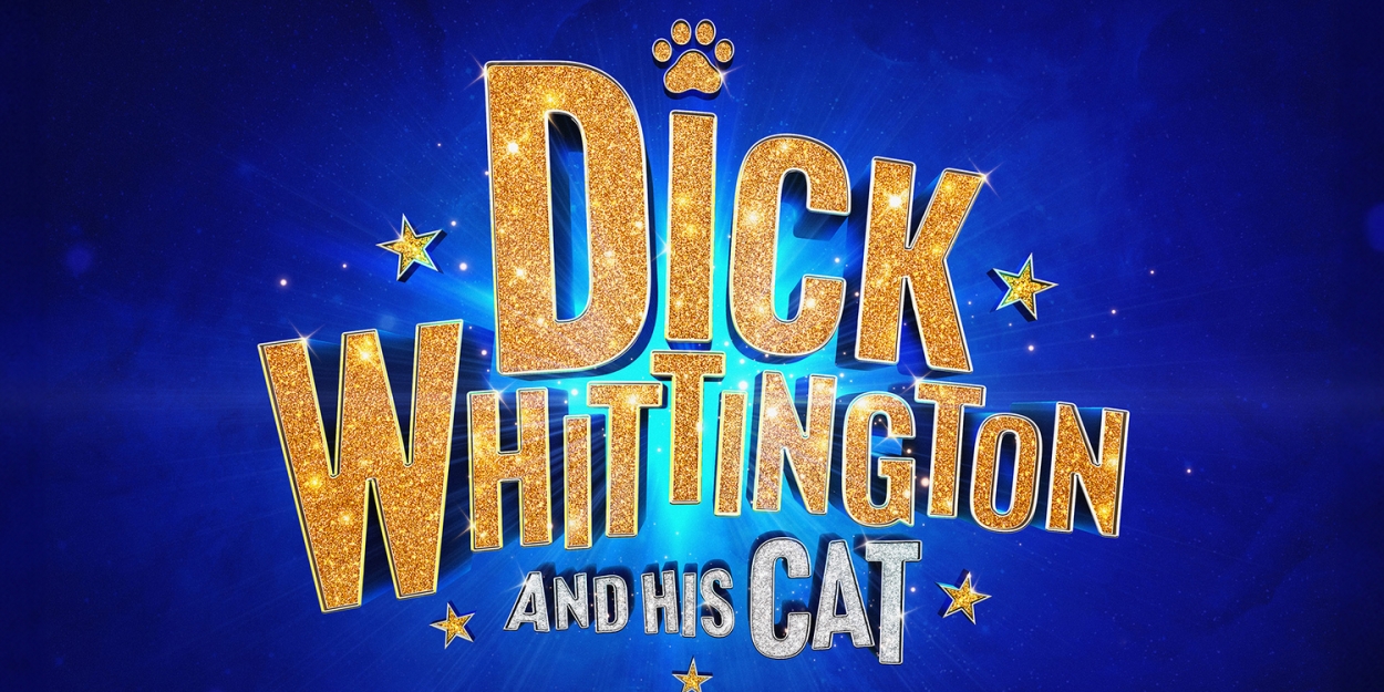25th Hackney Empire Panto DICK WHITTINGTON AND HIS CAT Will Open in November, Directed by Clive Rowe 