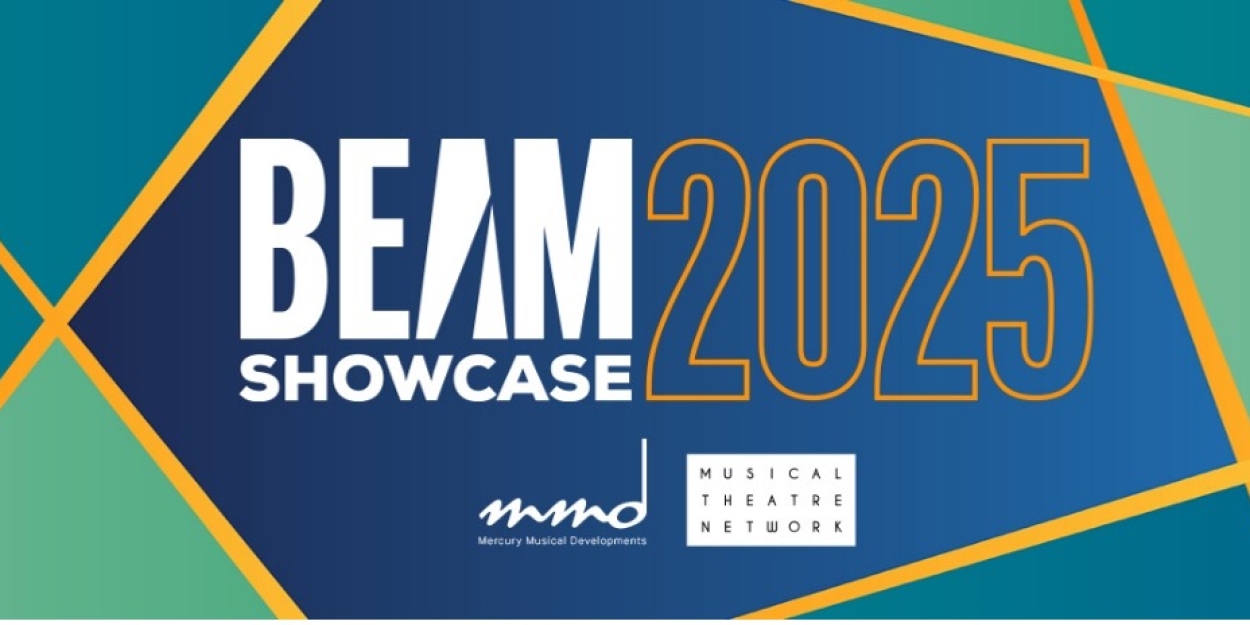 28 Musicals and 12 Artist Spotlights Set for BEAM2025 at Birmingham Hippodrome  Image