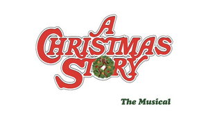 The John W. Engeman Theater at Northport Announces Casting For A CHRISTMAS STORY, THE MUSICAL 