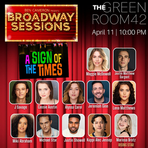 A SIGN OF THE TIMES Cast Comes to Broadway Sessions This Week Image