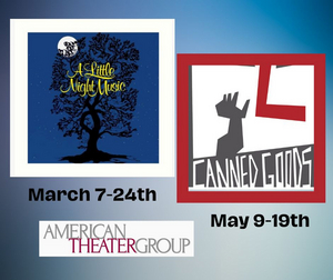 American Theater Group Performs A LITTLE NIGHT MUSIC and CANNED GOODS Image
