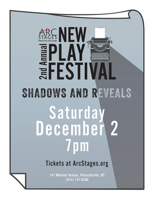 Arc Stages Hosts Second Annual New Play Festival 