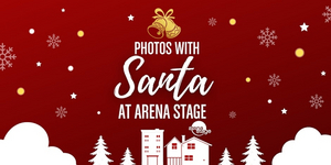 Arena Stage To Host Free 'Photos With Santa' Event At Mead Center Image