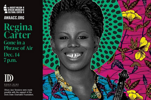 August Wilson African American Cultural Center's Uhuru Jazz Series Returns With Violinist Regina Carter 