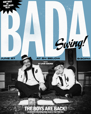 BADA SWING! Comes to 54 Below This Month  Image