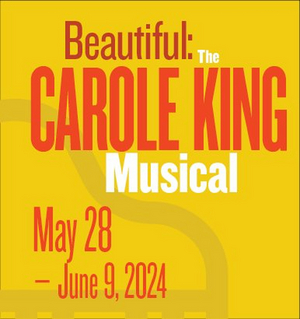 BEAUTIFUL: THE CAROLE KING MUSICAL Comes to New Stage Theatre Next Year 