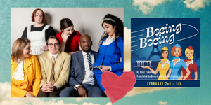 BOEING BOEING Comes to Dreamwrights This Week Image
