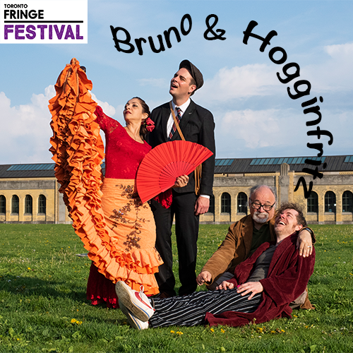 Bruno & Hogginfritz Come to Toronto Fringe Festival 