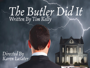 Cast Revealed For Cast Theatrical Company's THE BUTLER DID IT 