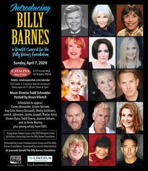 Cast Set For INTRODUCING BILLY BARNES Concert at Catalina Jazz Club 