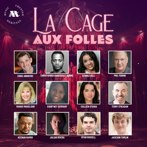 Cast and Creatives Set For LA CAGE AUX FOLLES at Music Theater Heritage Image