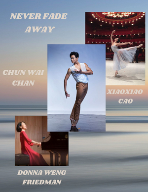 History-making dancer Chun Wai Chan to Star in the Upcoming Short Film NEVER FADE AWAY Image