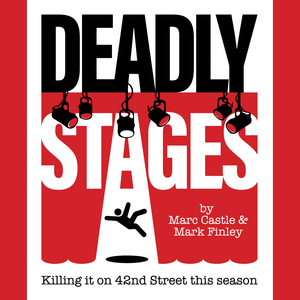 DEADLY STAGES Will Open Off-Broadway at Theatre Row in February Image