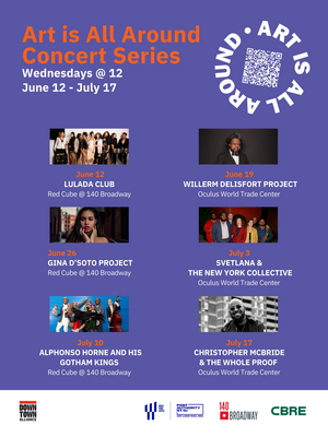 Downtown Alliance Brings Lunchtime Summer Concert Series to Lower Manhattan Image