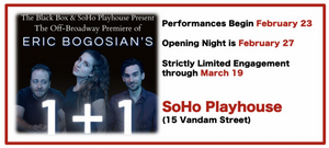 Eric Bogosian's 1 +1 to Premiere Off-Broadway at SoHo Playhouse This Winter 