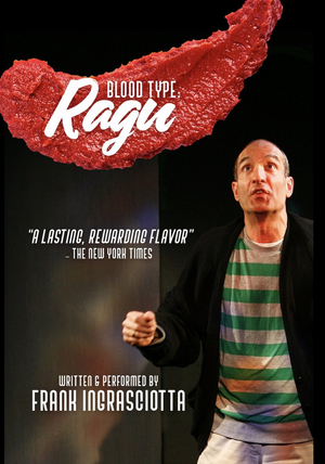 Frank Ingrasciotta's BLOOD TYPE: RAGU Will Be Published by Next Stage Press 