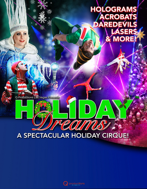 HOLIDAY DREAMS, A Spectacular Holiday Cirque Coming To The Playhouse on Rodney Square Image