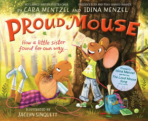 Idina Menzel and Sister Cara Mentzel Will Release New Book 'Proud Mouse' and Embark on Book Tour 