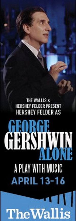 Interview: Hershey Felder On His Final Farewell Performances of GEORGE GERSHWIN ALONE At The Wallis 